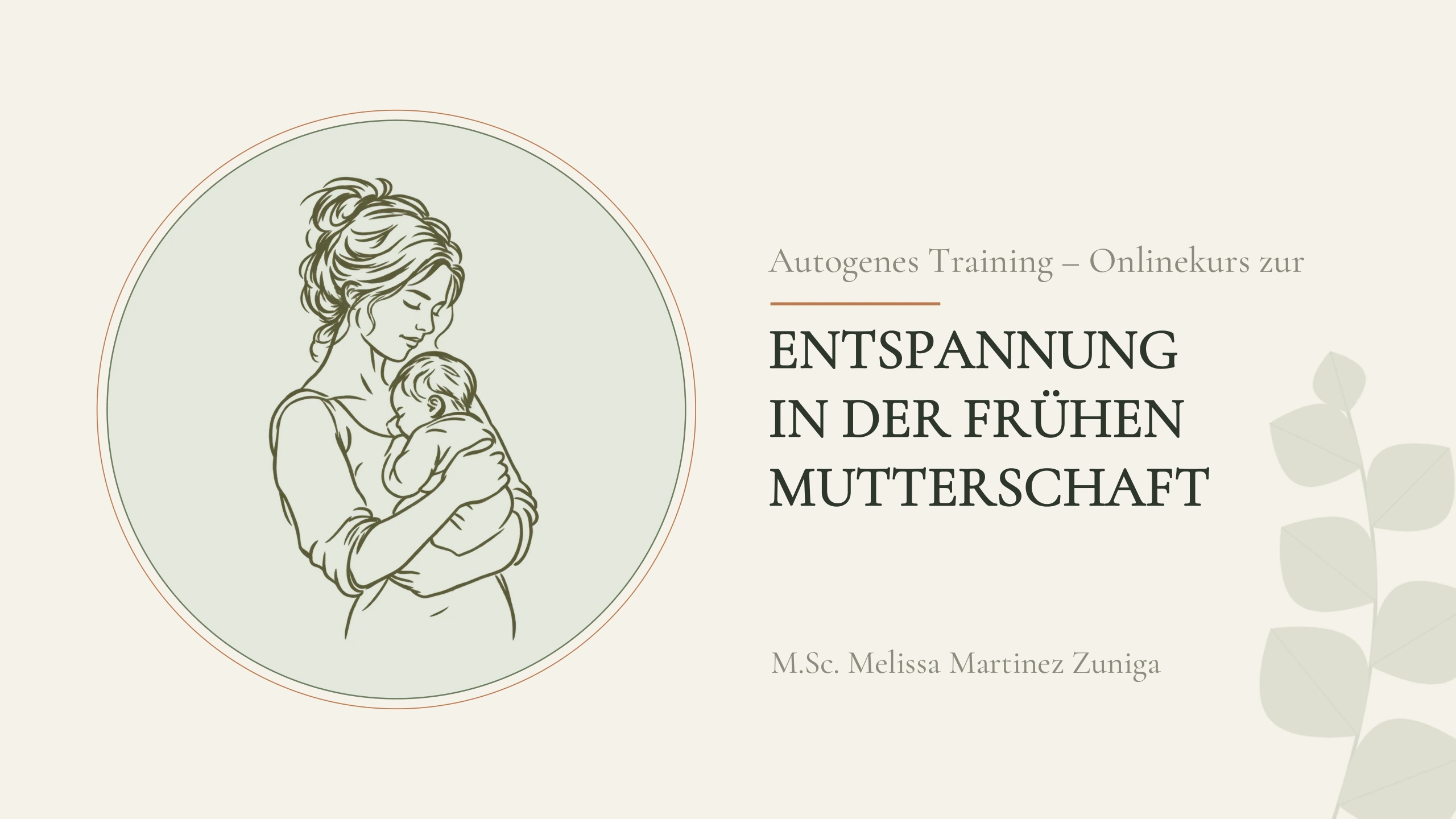 Titelbild: Autogenes Training - Onlinekurs zur Entspannung in der frühen Mutterschaft