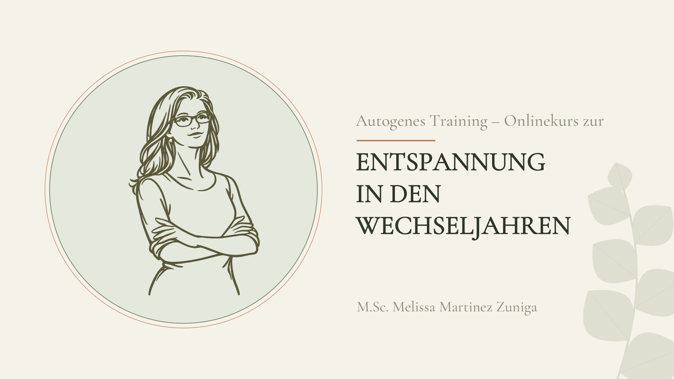 Titelbild: Autogenes Training - Onlinekurs zur Entspannung in den Wechseljahren