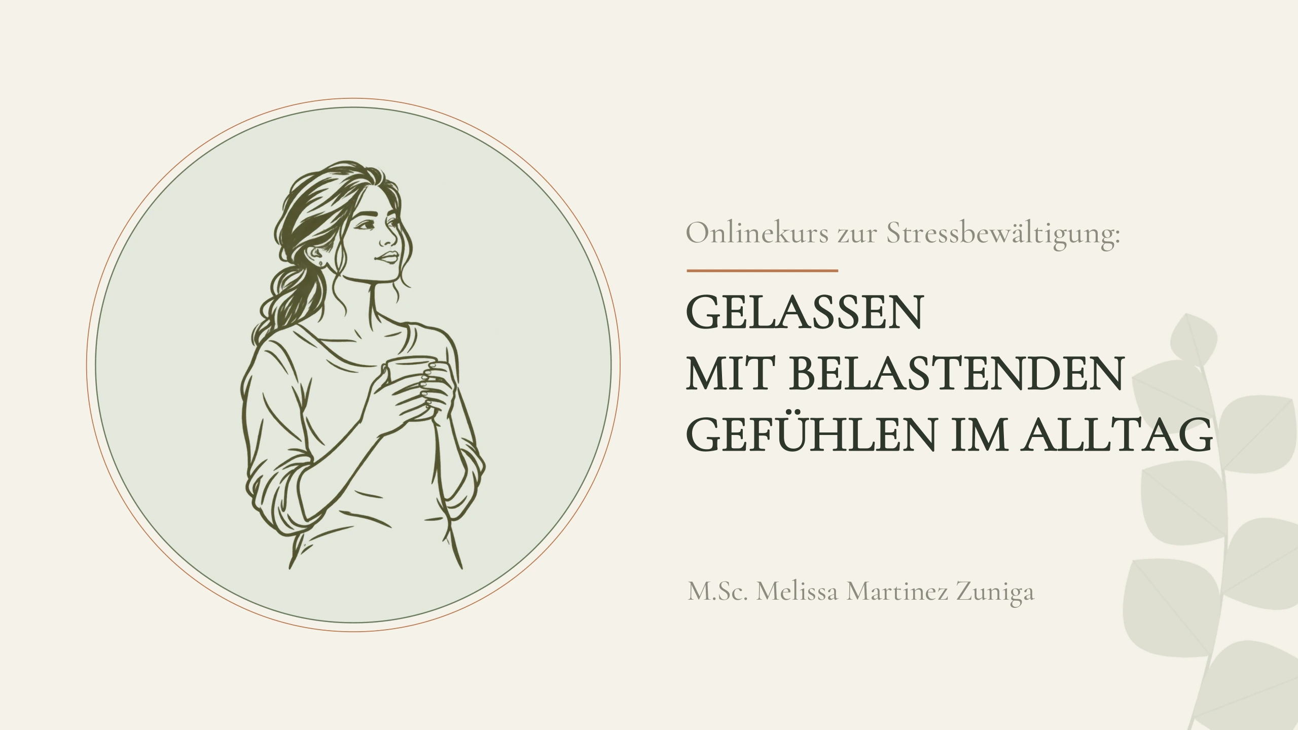 Titelbild: Onlinekurs zur Stressbewältigung - Gelassen mit belastenden Gefühlen im Alltag